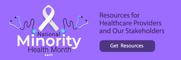 Minority Health Month