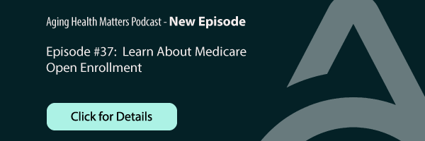 Learn about Medicare Open Enrollment